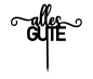 Preview: Topper "Alles Gute" geschwungen