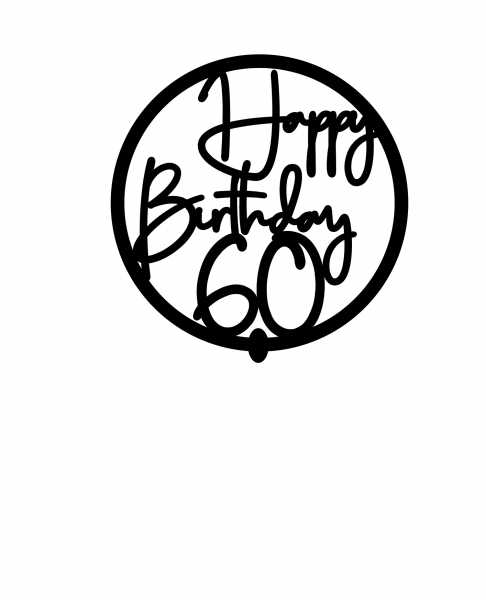 Topper "Happy Birthday..." im Kreis mit Wunschzahl