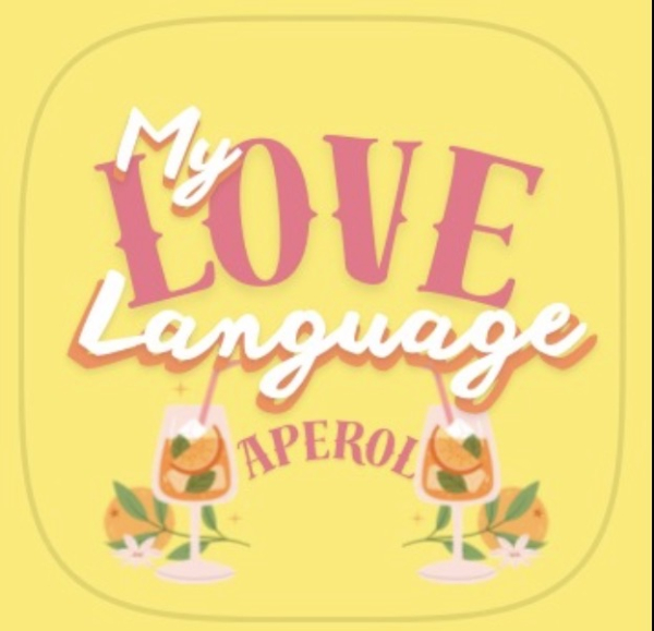 My Love Language Aperol  - Magnet