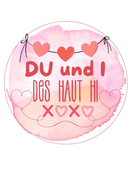 Tortenbild Valentinstag  Du und I des Haut hi