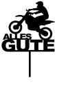 Topper "Alles Gute" mit Motorcross